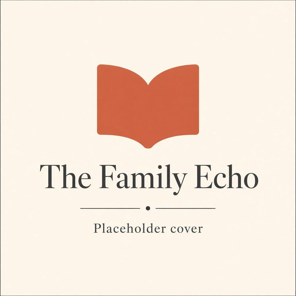 The Family Echo — placeholder cover